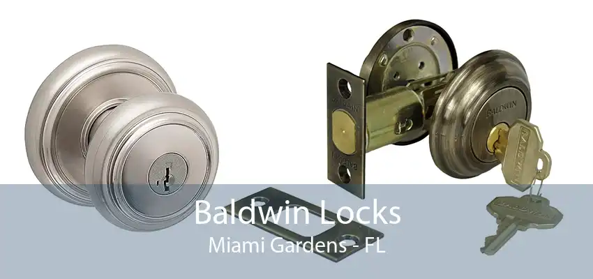 Baldwin Locks Miami Gardens - FL