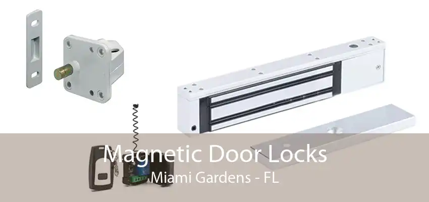 Magnetic Door Locks Miami Gardens - FL