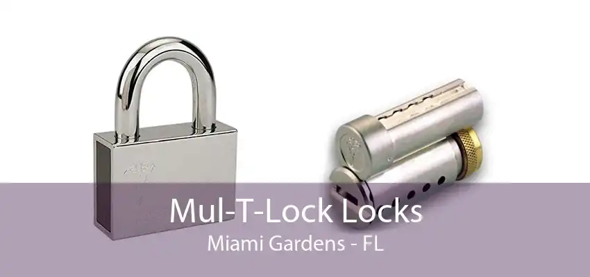 Mul-T-Lock Locks Miami Gardens - FL